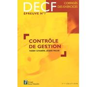 Contrôle de gestion DECF épreuve n° 7: Corrigés des exercices