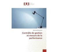 Controle de gestion et mesure de la performance - Mohamed Bouamama - Universitaires Europeennes - broché - Etude