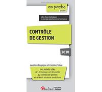 Contrôle de gestion: Les points clés des techniques et des outils du contrôle de gestion et de leurs récentes évolutions (2020-2021)