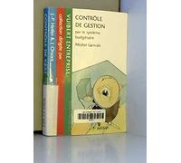 Controle De Gestion. Par Le Systeme Budgetaire, 3eme Edition