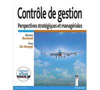 Contrôle de gestion : Perspectives stratégiques et managériales + eText