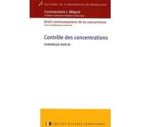 Contrôle des concentrations - Dominique Berlin - Universite De Bruxelles Eds - broché - Etude