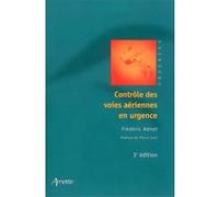 Controle des voies aériennes en urgence: 3eme édition