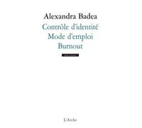 Contrôle D'identité / Mode D'emploi / Burnout