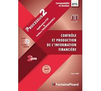 Contrôle et production de l'information financière BTS CG 2e année: Processus 2 Applications PGI & ateliers professionnels