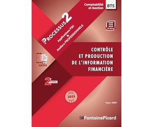 Contrôle et production de l'information financière BTS CG 2e année: Processus 2 Applications PGI & ateliers professionnels