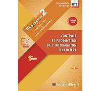 Contrôle et production de l'information financière: Processus 2. Applications PGI et ateliers professionnels
