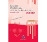 Contrôle Et Production De L'information Financière T1 - Enoncé - Processus 2 Du Bts Cg