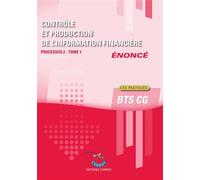 Contrôle et production de l'information financière T1 - Enoncé Processus 2 du BTS CG - Frédéric Chappuy - Corroy Eds - broché - Scolaire / Universitaire