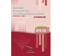 Contrôle et production de l'information financière T2 - Corrigé: Processus 2 du BTS CG