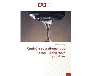Contrôle et traitement de la qualité des eaux potables