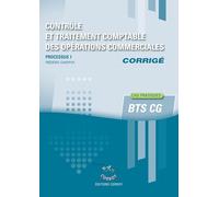 Contrôle et traitement des opérations commerciales - Corrigé: Processus 1 du BTS CG