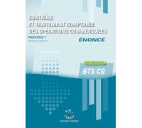 Contrôle et traitement des opérations commerciales - Enoncé: Processus 1 du BTS CG