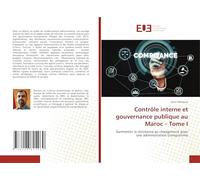 Contrôle interne et gouvernance publique au Maroc - Tome I