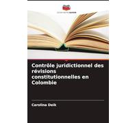 Contrôle juridictionnel des révisions constitutionnelles en Colombie