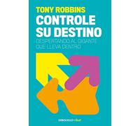Controle su destino / Awaken the Giant Within