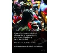 Controles Democráticos No Electorales Y Regímenes De Rendición De Cuentas En El Sur Global