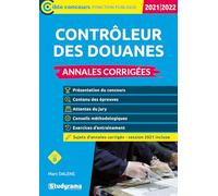 Contrôleur des douanes - Annales corrigées: 2021-2022