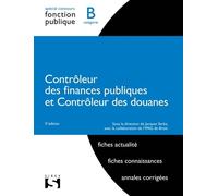 Contrôleur Des Finances Publiques Contrôleur Des Douanes - Catégorie B