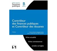 Contrôleur Des Finances Publiques Contrôleur Des Douanes - Catégorie B