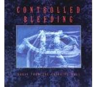 Controlled Bleeding - Songs from The Grinding Wall / CD5