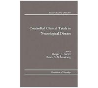 Controlled Clinical Trials In Neurological Disease
