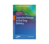 Controlled Release In Oral Drug Delivery