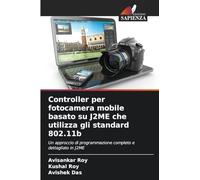 Controller per fotocamera mobile basato su J2ME che utilizza gli standard 802.11b