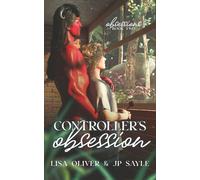 Controller's Obsession: Special Edition - Demon Romance