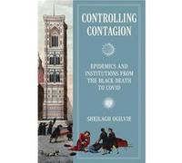 Controlling Contagion - Sheilagh Ogilvie - Princeton University Press - Livre en Anglais - Hardback Sheilagh OgilvieSheilagh Ogilvie (Auteur)