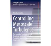 Controlling Mesoscale Turbulence: The Impact of Translational and Rotational Constraints on Pattern Formation in Microswimmer Suspensions