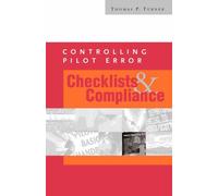 Controlling Pilot Error: Checklists & Compliance