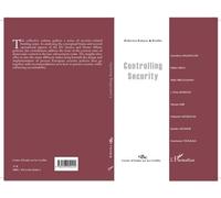 Controlling Security - Collectif - L'harmattan - broché - Essai