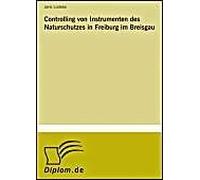 Controlling Von Instrumenten Des Naturschutzes In Freiburg Im Breisgau