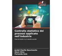 Controllo statistico dei processi applicato nell'industria: Caso di studio in un macello avicolo