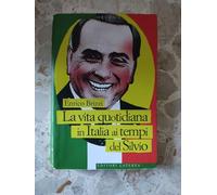 Contromano: LA Vita Quotidiana in Italia AI Tempi Del Silvio