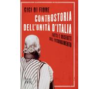 Controstoria dell'unità d'Italia