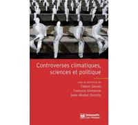 Controverses climatiques, sciences et politique Sciences po développement durable - Jean-Michel Decroly - Presses De Sciences Po - broché - Essai