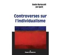 Controverses sur l'individualisme - Danilo Martuccelli - Hermann - broché - Essai