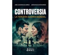 CONTROVERSIA: La tercera guerra mundial