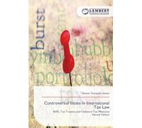 Controversial Issues in International Tax Law