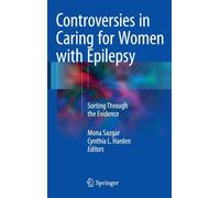 Controversies In Caring For Women With Epilepsy