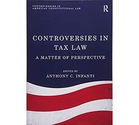 Controversies In Tax Law