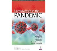Controversies in the Pandemic
