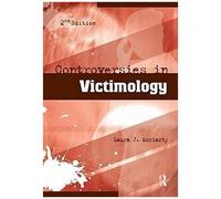 Controversies In Victimology