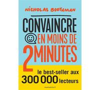 Convaincre en moins de 2 minutes