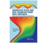 Convective Flow And Heat Transfer From Wavy Surfaces