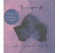 *Convent,the - Tales from the Frozen Forest