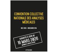 Convention collective analyses médicales - Brochure 3114 IDCC 959 + grille de Salaire - UTTSCHEID