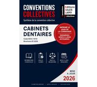 Convention collective cabinets dentaires - IDCC 1619 - JO 3255: Synthèse de la convention collective